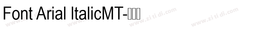 Font Arial ltalicMT字体转换